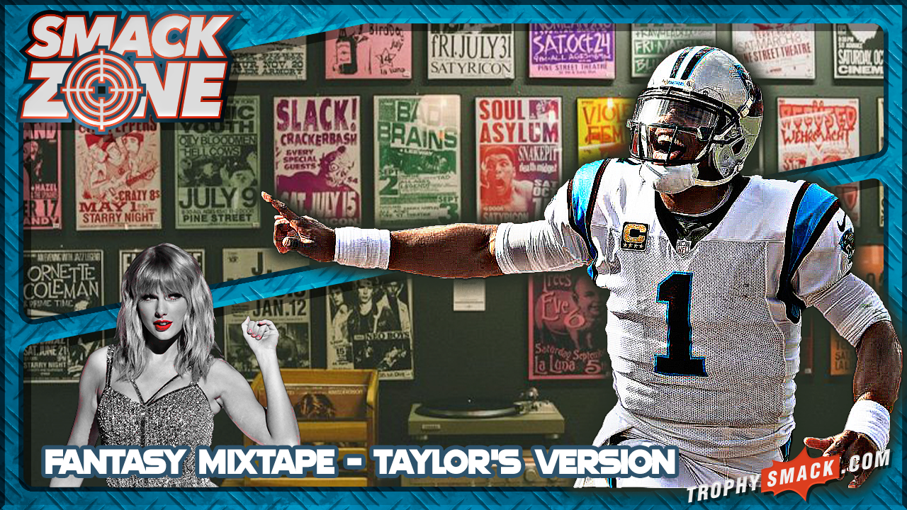 Fantasy Football Mixtape: Taylor's Version - TrophySmack