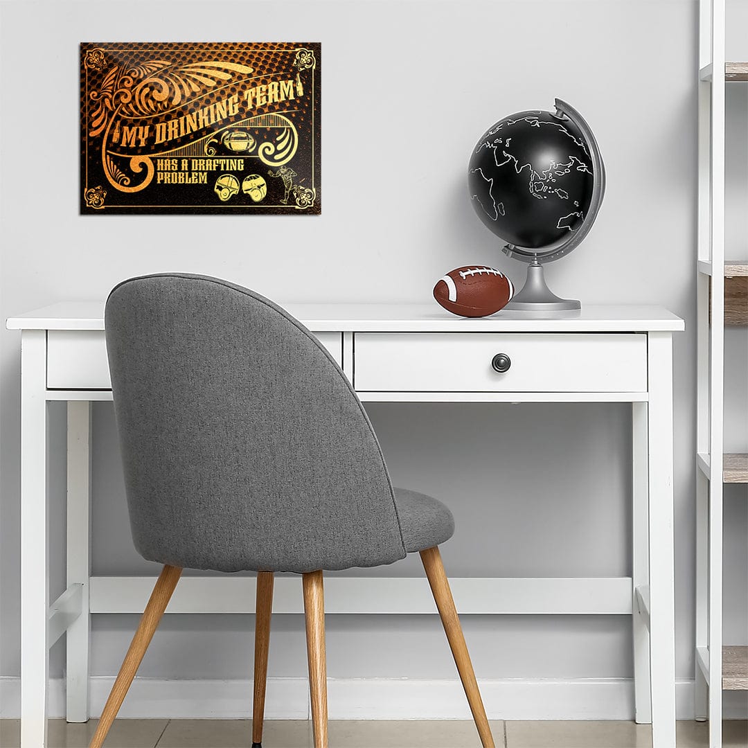 TrophySmack My Drinking Team Has A Drafting Problem Retro - Metal Wall Art