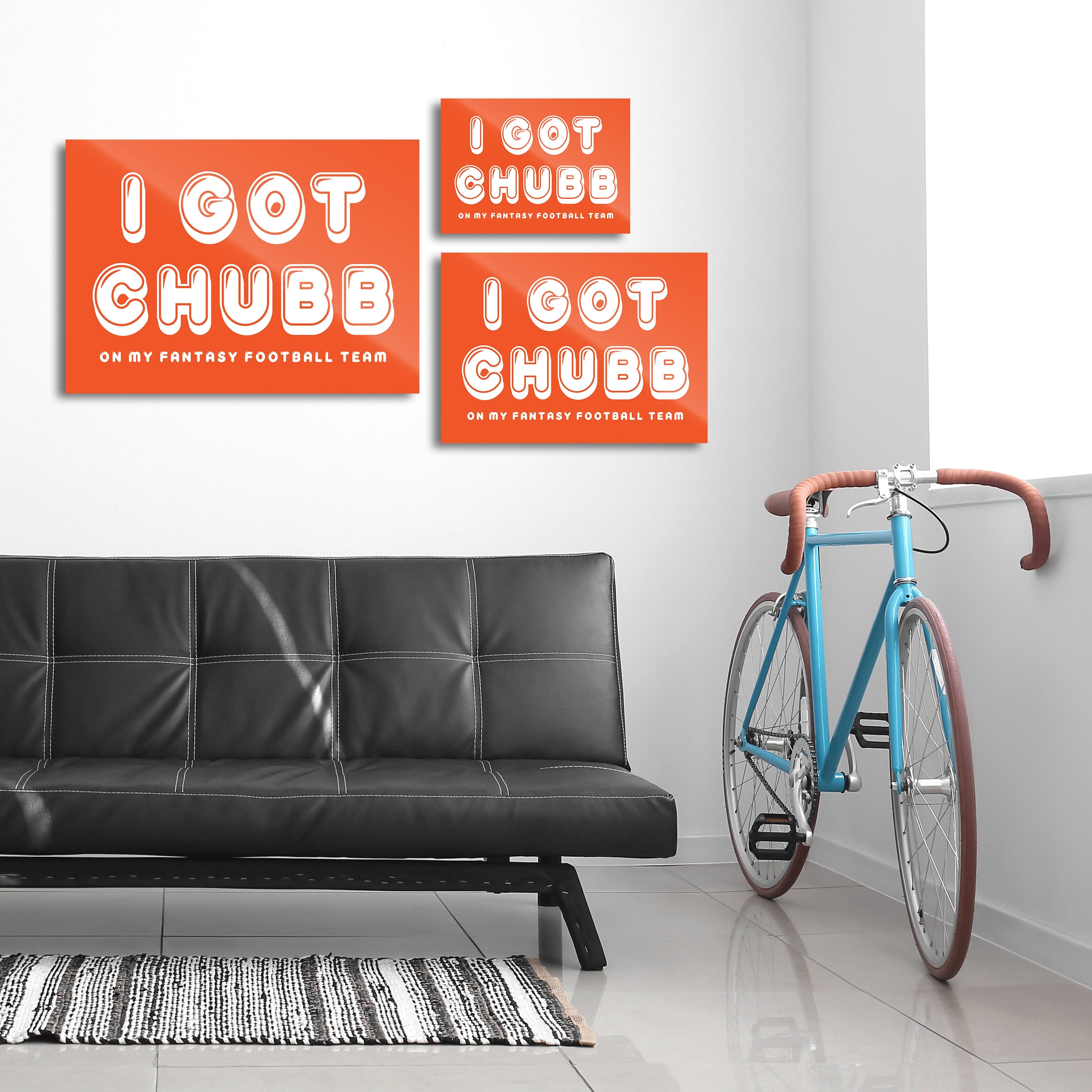 I Got Chubb - Fantasy Football Metal Wall Art